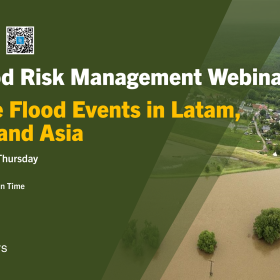 1st Flood Risk Management Webinar – Extreme Flood Events in Latam, Europe and Asia