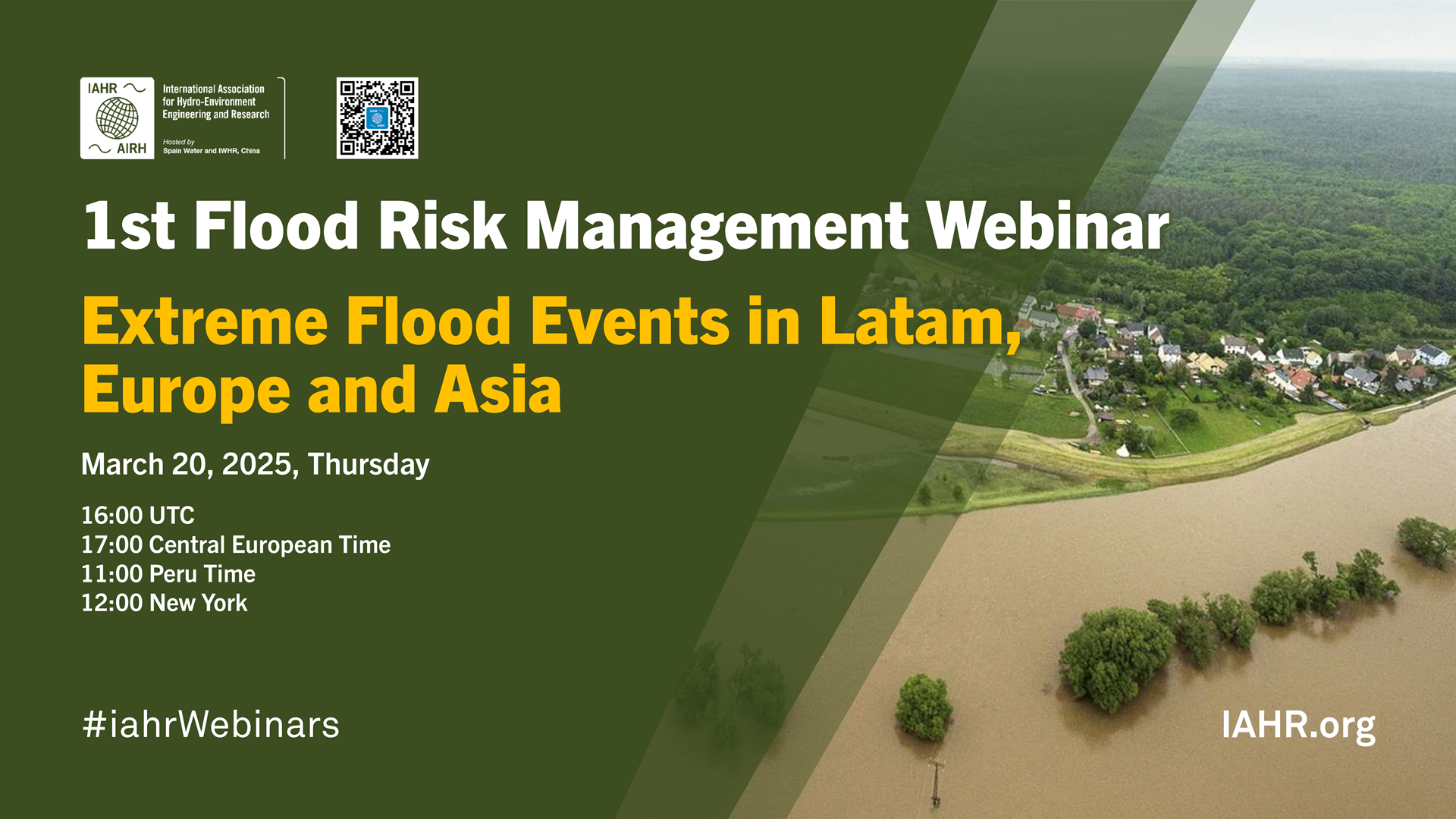 1st Flood Risk Management Webinar – Extreme Flood Events in Latam, Europe and Asia